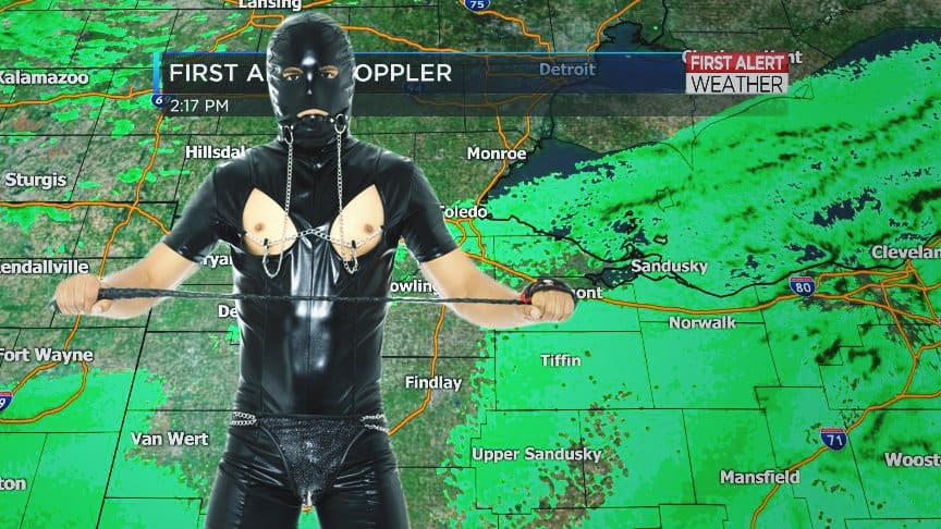 Weatherman Really Teasing Fuck Out Of Weekend Forecast