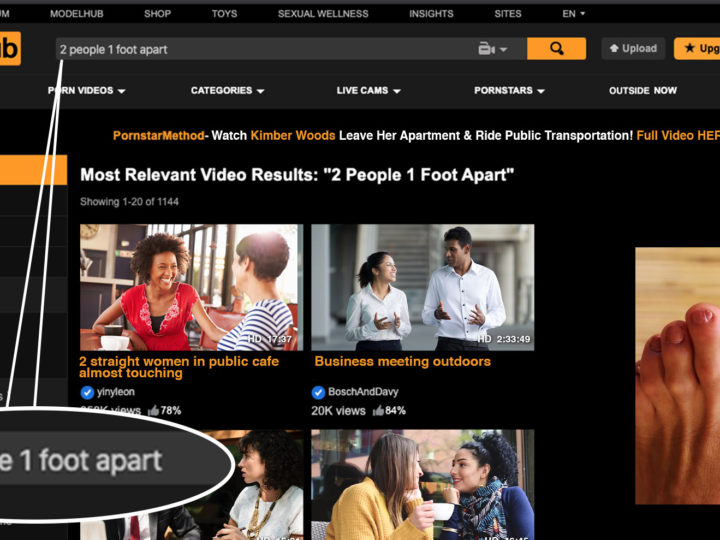 Desperate Times: Top Pornhub Search Now ‘Two People One Foot Apart’