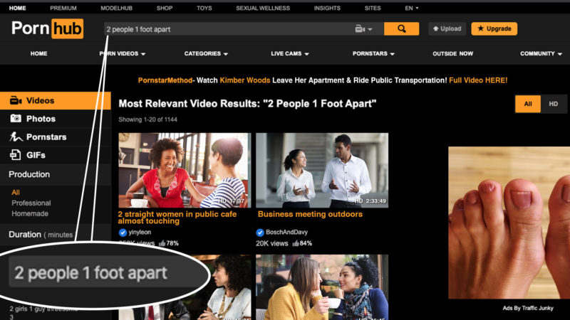 Desperate Times: Top Pornhub Search Now ‘Two People One Foot Apart’